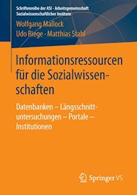 Informationsressourcen für die Sozialwissenschaften - Wolfgang Mallock - E-Book