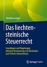 Das liechtensteinische Steuerrecht - Matthias Langer - E-Book