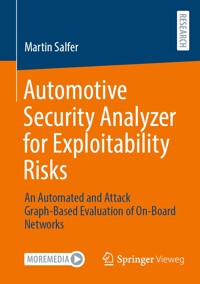 Automotive Security Analyzer for Exploitability Risks - Martin Salfer - E-Book