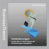 Veränderungen - Evelyn Wieand - Hörbuch