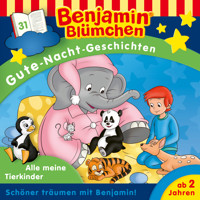Benjamin Blümchen, Gute-Nacht-Geschichten, Folge 31: Alle meine Tierkinder - Vincent Andreas - Hörbuch