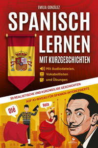 Spanisch lernen mit Kurzgeschichten - González Emilia - E-Book