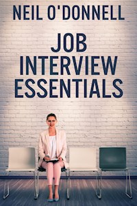Job Interview Essentials - Neil O'Donnell - E-Book