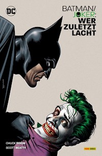Batman/Joker: Wer zuletzt lacht - Chuck Dixon - E-Book