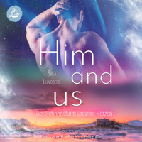 Him and us - Svea Lundberg - Hörbuch