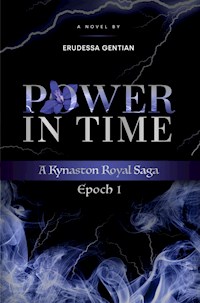 Power in Time - Erudessa Gentian - E-Book