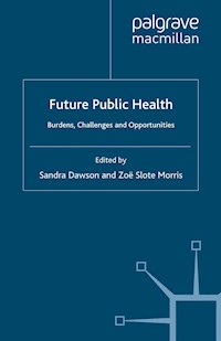 Future Public Health -  - E-Book