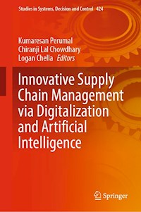 Innovative Supply Chain Management via Digitalization and Artificial Intelligence -  - E-Book