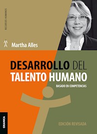 Desarrollo del talento humano - Martha Alles - E-Book
