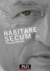Habitare Secum - François Léotard - E-Book