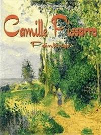 Camille Pissarro: Paintings - Richard Donaldson - E-Book