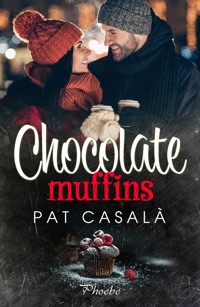 Chocolate muffins - Pat Casalà - E-Book