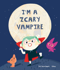 I'm a Zcary Vampire - José Carlos Andrés - E-Book
