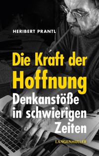 Die Kraft der Hoffnung - Heribert Prantl - E-Book