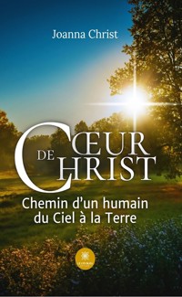 Cœur de Christ - Joanna Christ - E-Book