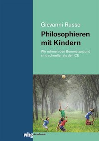 Philosophieren mit Kindern - Giovanni Russo - E-Book