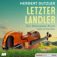 Letzter Landler - Herbert Dutzler - Hörbuch