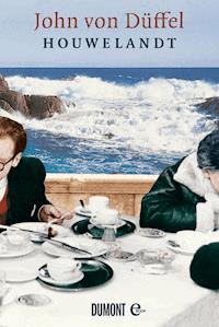 Houwelandt - John Düffel - E-Book