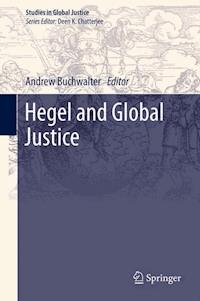 Hegel and Global Justice -  - E-Book