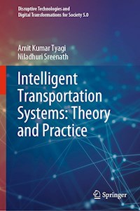 Intelligent Transportation Systems: Theory and Practice - Amit Kumar Tyagi - E-Book
