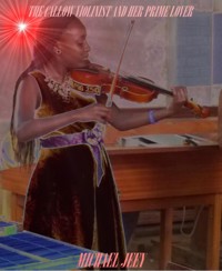 The Callow Violinist  And Her Prime  Lover - Michael jeey - kostenlos E-Book