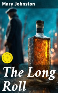 The Long Roll - Mary Johnston - E-Book