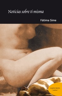 Noticias sobre ti misma - Fatima Sime - E-Book