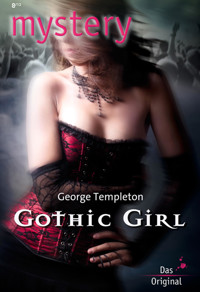 Gothic Girl - GEORGE TEMPLETON - E-Book
