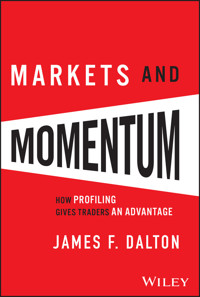 Markets and Momentum - James F. Dalton - E-Book