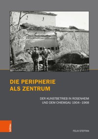 Die Peripherie als Zentrum - Felix Steffan - E-Book