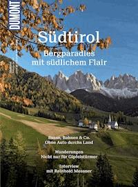 DuMont BILDATLAS Südtirol - Robert Asam - E-Book