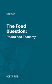 The Food Question - Various - E-Book