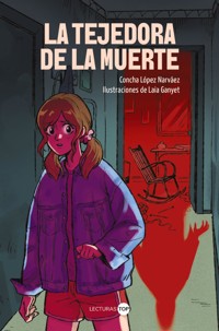 La tejedora de la muerte - Concha López Narváez - E-Book