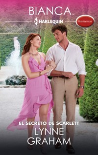El secreto de Scarlett - Lynne Graham - E-Book