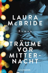 Träume vor Mitternacht - Laura McBride - E-Book