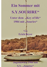 Ein Sommer mit Sourire - Erich Beyer - E-Book