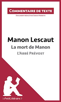 Manon Lescaut de l'Abbé Prévost - La mort de Manon - lePetitLitteraire - E-Book