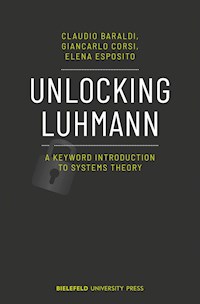 Unlocking Luhmann - Claudio Baraldi - kostenlos E-Book