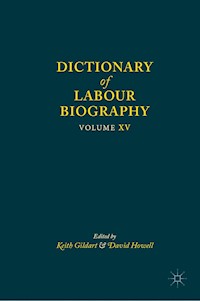 Dictionary of Labour Biography -  - E-Book