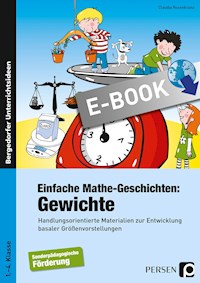 Einfache Mathe-Geschichten: Gewichte - Claudia Rosenkranz - E-Book