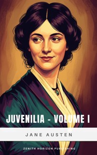 Juvenilia Volume 1 - Jane Austen. - E-Book