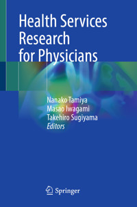 Health Services Research for Physicians -  - E-Book