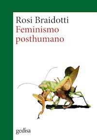 Feminismo posthumano - Rosi Braidotti - E-Book
