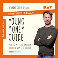 Young Money Guide: Richtig mit Geld umgehen und mehr vom Leben haben - Henning Jauernig - Hörbuch