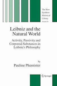 Leibniz and the Natural World - Pauline Phemister - E-Book