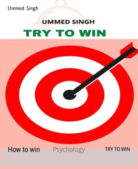 TRY TO WIN - Ummed Singh - E-Book