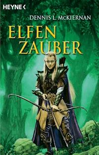 Elfenzauber - Dennis L. McKiernan - E-Book