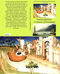 Forschungsreisen in früheren Jahrhunderten - Band 124 in der maritimen gelben Buchreihe bei Jürgen Ruszkowski - Jürgen Ruszkowski - E-Book