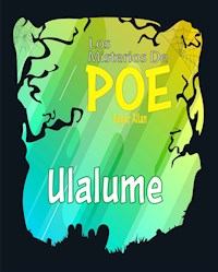 Ulalume - Edgar Allan Poe - E-Book