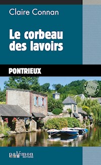 Le corbeau des lavoirs - Claire Connan - E-Book